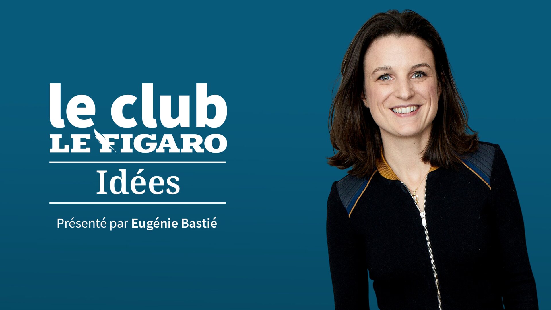 Le Club Le Figaro Idées