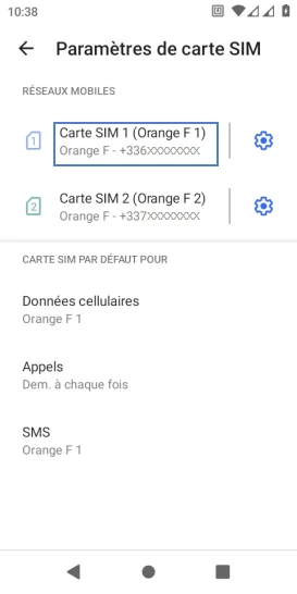 Étape 5 : Sélectionnez la carte SIM souhaitée. Dans notre exemple, nous avons sélectionné la carte SIM 1 (Orange F 1).