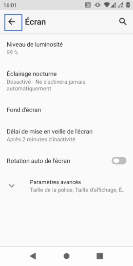 Étape 6 : Revenez sur 'écran précédent à l'aide de la Flèche.