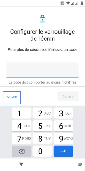 Étape 12 : Ignorez la configuration du verrouillage de l'écran.