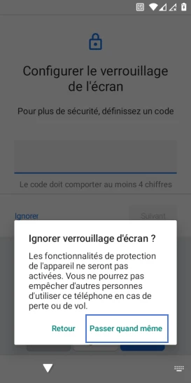 Étape 13 : Confirmer votre choix avec Ignorer quand même.