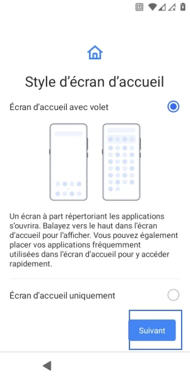 Étape 14 : Sélectionnez le style d'écran d'accueil et poursuivez avec Suivant.
