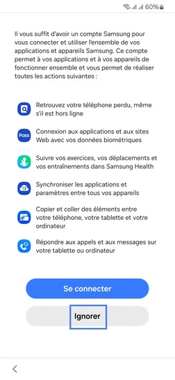 Étape 16 : Information sur le compte Samsung ; allez sur Ignorer.