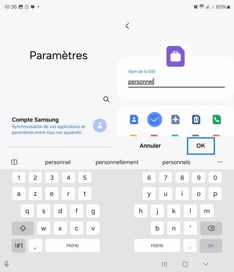 Étape 9 : Personnalisez à l'aide du clavier virtuel, puis validez votre saisie avec OK.