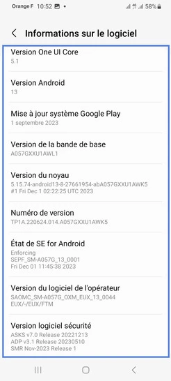 Étape 5 : Consultez les informations relatives au logiciel y compris la Version Android.Nous sommes là pour vous aider à maintenir votre téléphone à jour et à optimiser son utilisation.