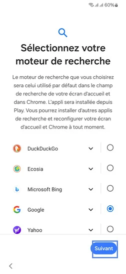 Étape 13 : Choix d'un moteur de recherche, sélectionnez en un et allez sur Suivant.