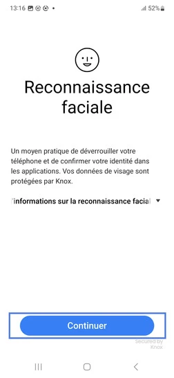 Étape 6 : Prenez connaissance des informations relatives à la Reconnaissance faciale puis allez sur Continuer.