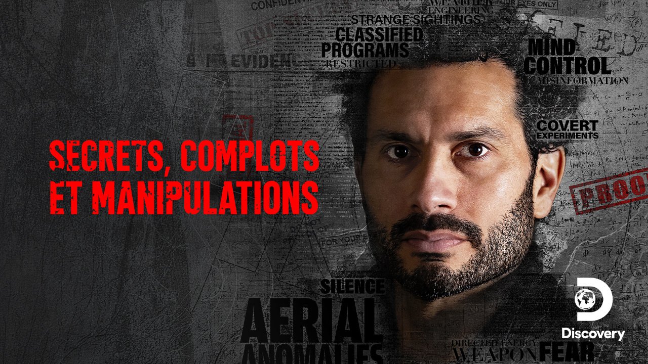 Secrets, complots et manipulations