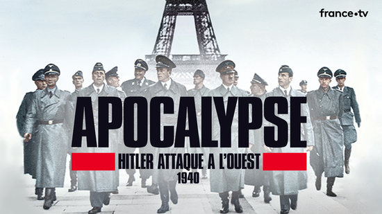Apocalypse - Hitler attaque à l'ouest