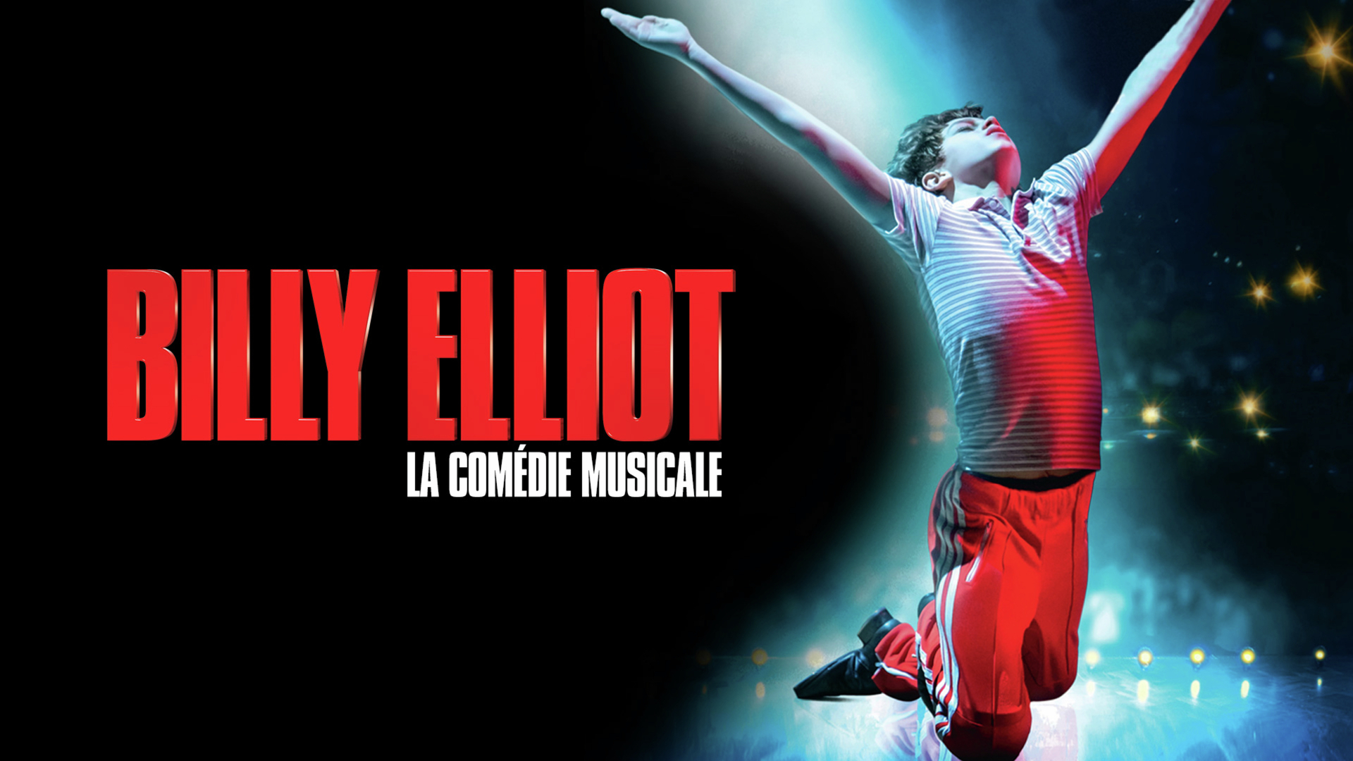 Billy Elliot La Comédie Musicale Live 2014 Billy Elliot - La comédie musicale live