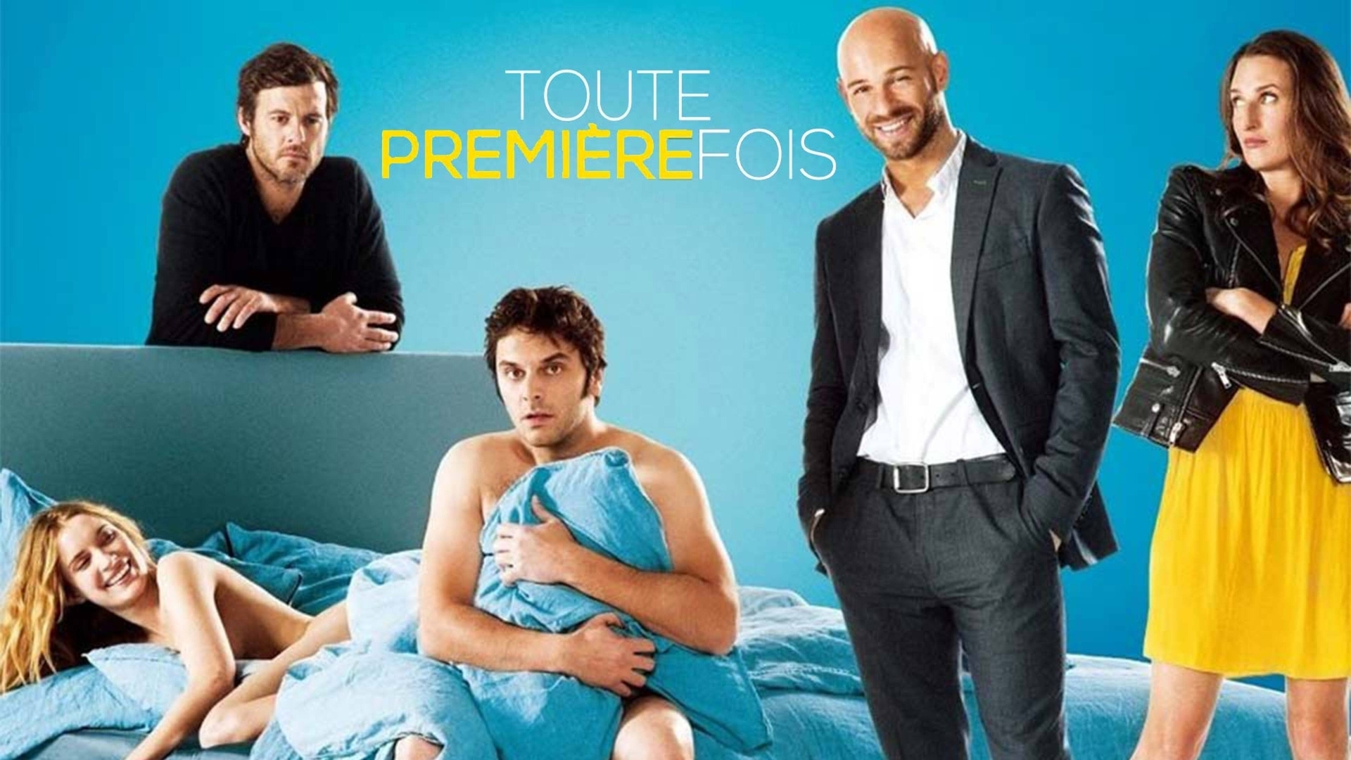 Film La Toute Première Fois Toute première fois