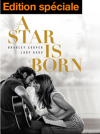 A Star Is Born - édition spéciale