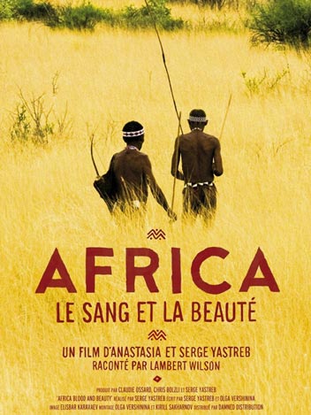 Africa, le sang et la beauté