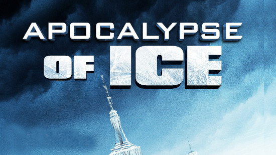 Apocalypse of Ice