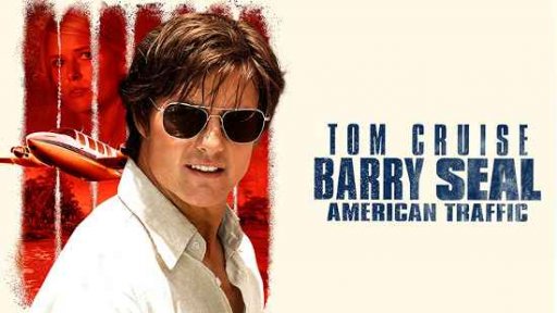 Barry Seal : American Traffic