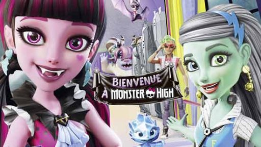 Bienvenue à Monster High !