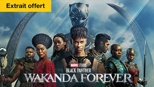 Black Panther : Wakanda Forever - extrait offert