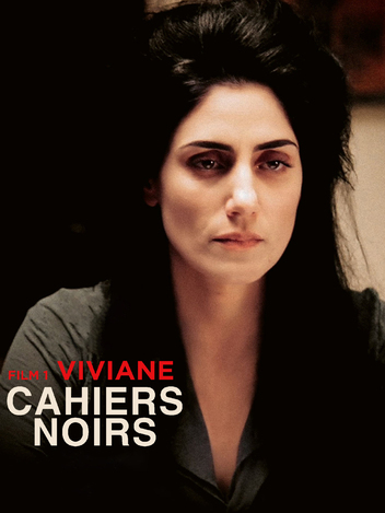 Cahiers Noirs I - Viviane