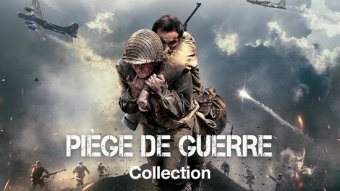 Collection Piège de guerre