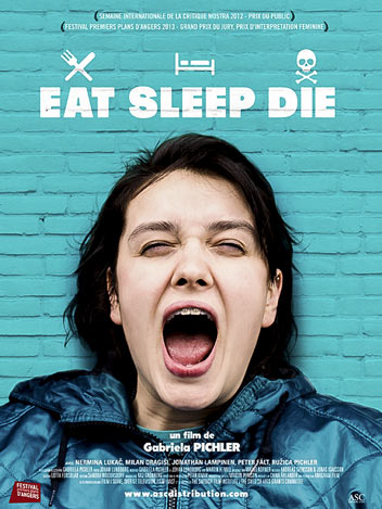Eat sleep die