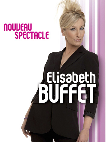 Elisabeth Buffet - Nouveau Spectacle