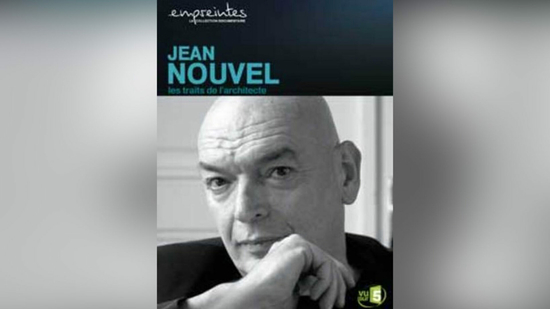 Empreintes : Jean Nouvel