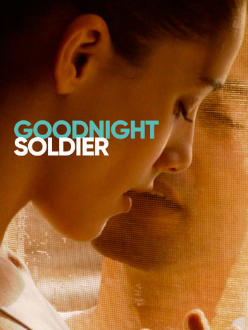 Goodnight Soldier
