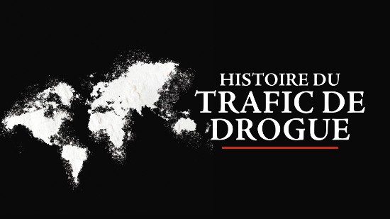 Histoire du trafic de drogue - S01
