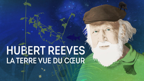 Hubert Reeves - La terre vue du coeur
