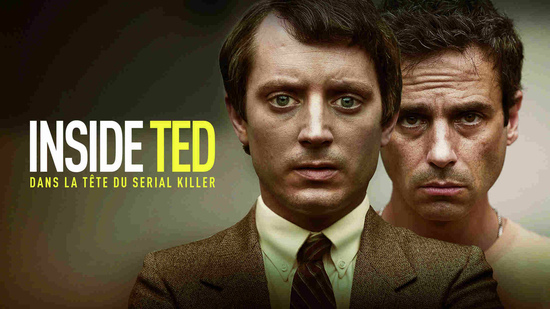 Inside Ted - dans la tête du Serial Killer