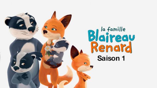 La famille Blaireau-Renard - S01
