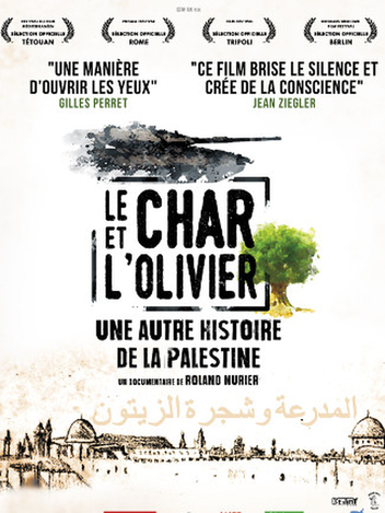 Le char et l'olivier, une autre histoire de la Palestine