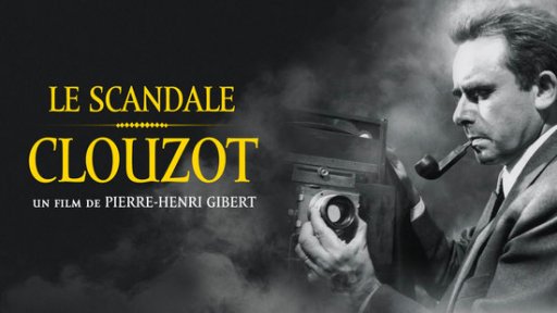 Le scandale Clouzot
