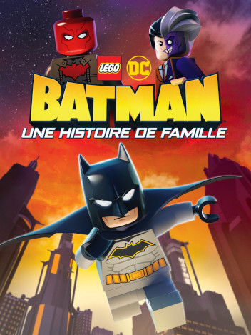 Lego DC Batman : une histoire de famille