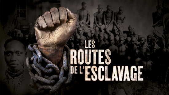 Les Routes de l'esclavage
