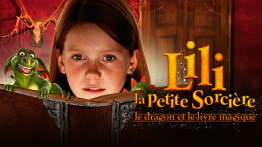 Lili la petite sorcière - le dragon et le livre magique