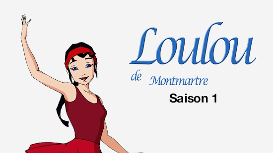 Loulou de Montmartre - S01
