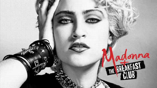 Madonna & the breakfast club