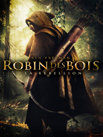 Robin des Bois : la rébellion