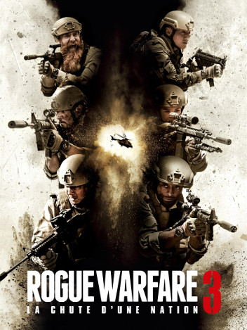 Rogue Warfare 3 : La chute d'une Nation