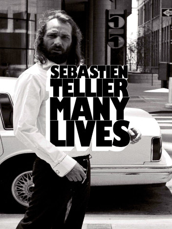 Sébastien Tellier: Many Lives