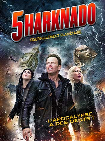 Sharknado 5 : Fourmillement Planétaire