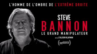 Steve Bannon - Le grand Manipulateur