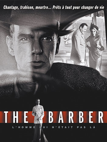 The Barber : l'homme qui n'était pas là