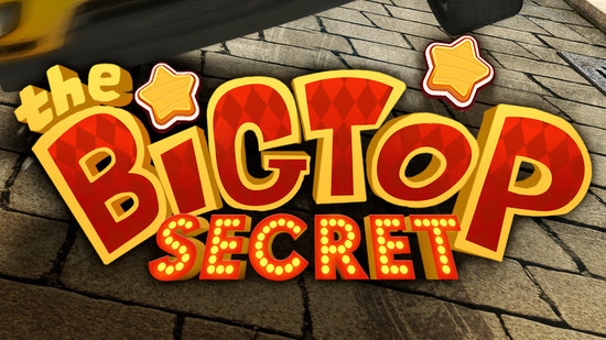 The Big Top secret
