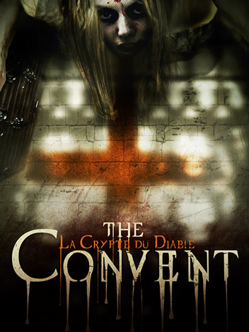 The convent : la crypte du diable