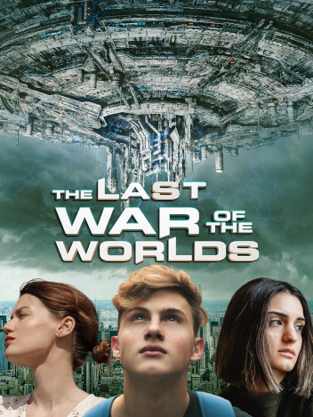 The Last war of the worlds
