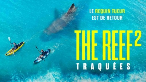 The Reef 2 : traquées