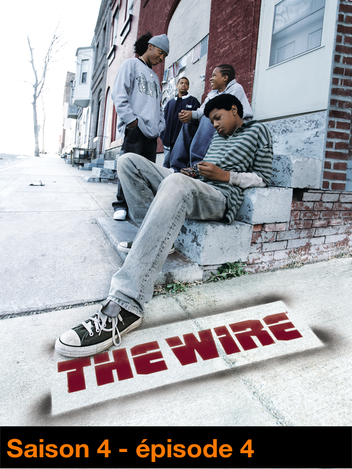 The Wire : Sur écoute - S04