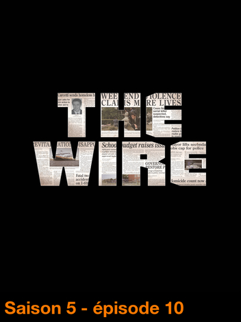The Wire : Sur écoute - S05